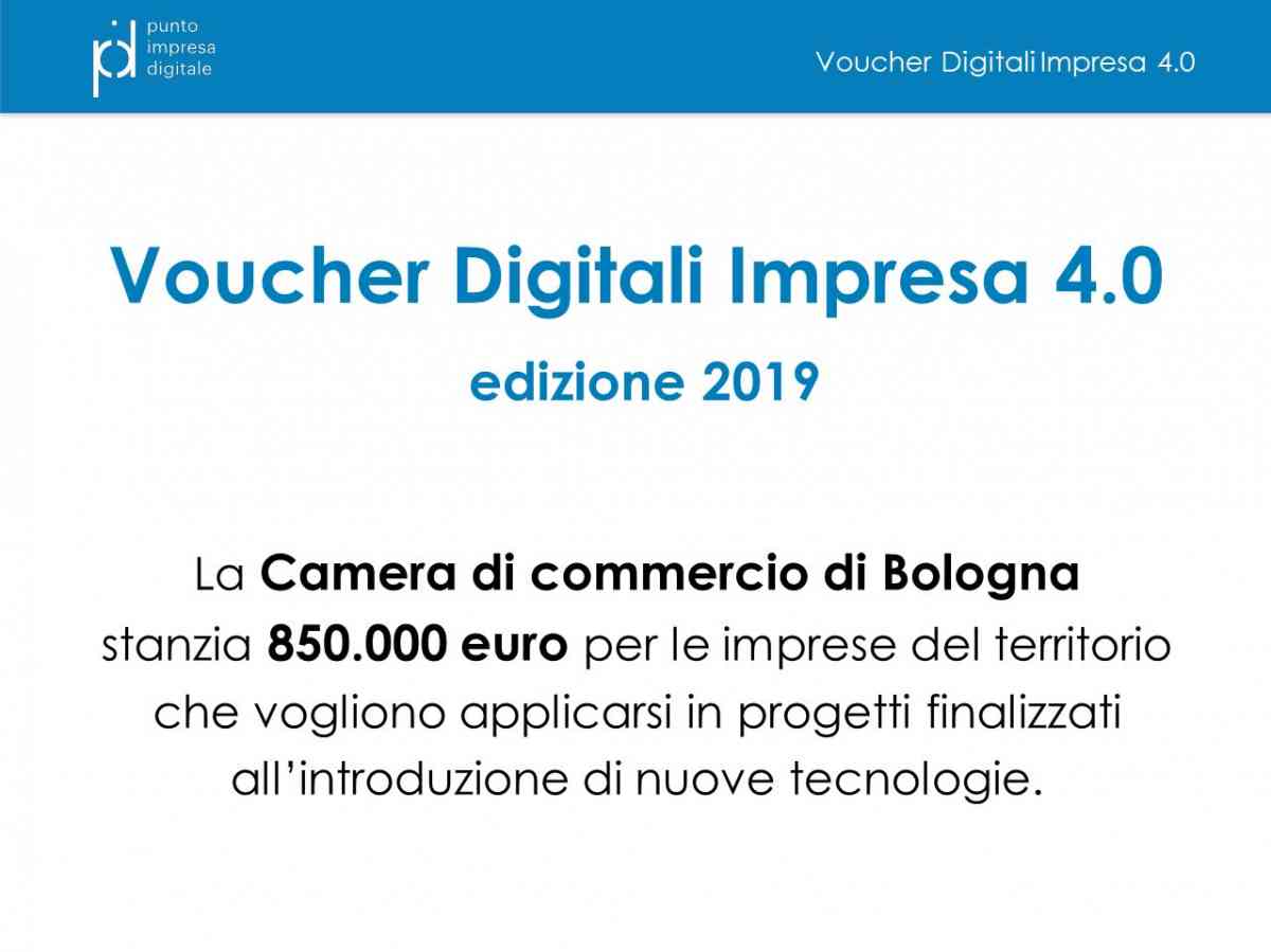 La camera di commercio di Bologna stanza 850.000 euro per le imprese che vogliono applicarsi in progetti finalizzati all'introduzione di nuove tecnolgie.