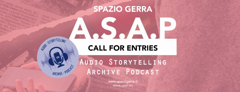 ASAP - Audio - Storytelling - Archive - Podcast