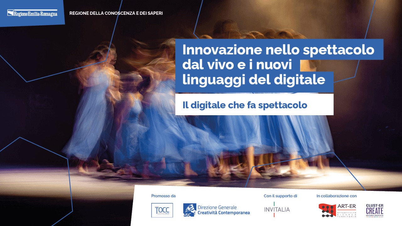 Il digitale fa spettacolo: primo evento del ciclo Innovazione nello spettacolo dal vivo e i nuovi linguaggi del digitale