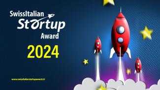 Swiss Italian Start up Award: the place to be