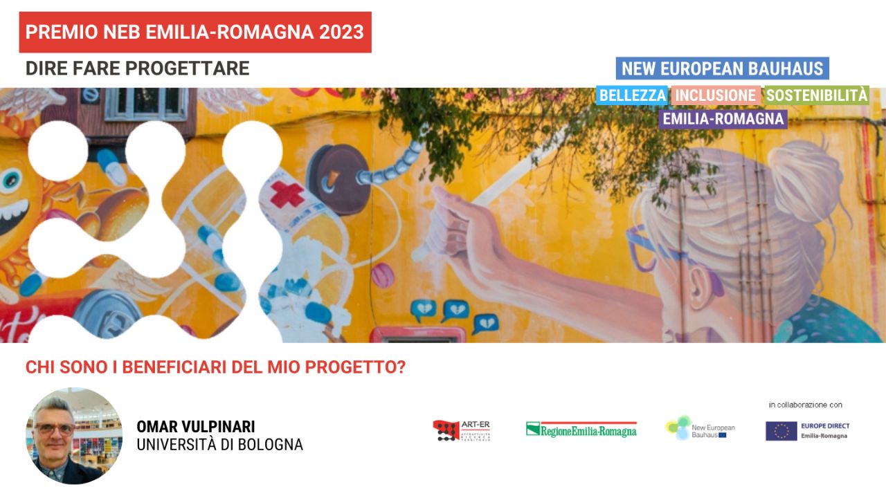 Premio NEB Emilia-Romagna 2023: chi sono i beneficiari del mio progetto?