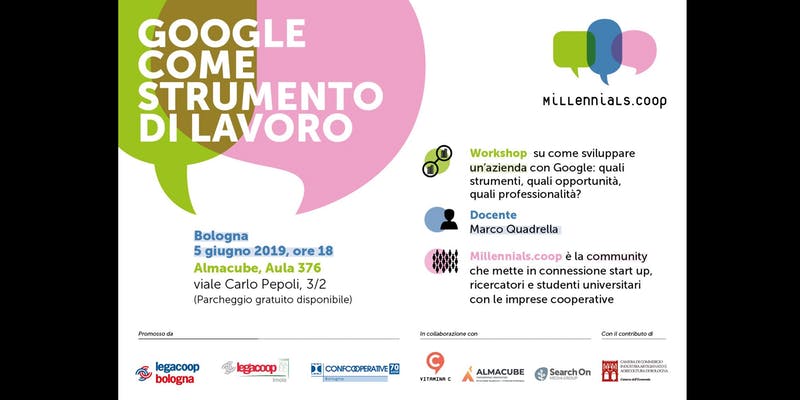 "Professioni digitali: Google come strumento di lavoro" è il workshop per conoscere gli strumenti di lavoro che google offre alle aziende