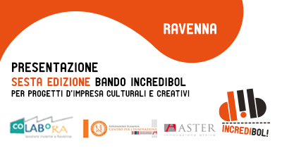 Incredibol! Ravenna