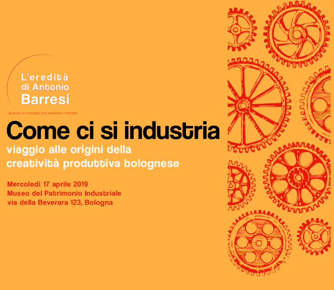 Come ci si industria, viaggio alle origini della creatività produttiva bolognese