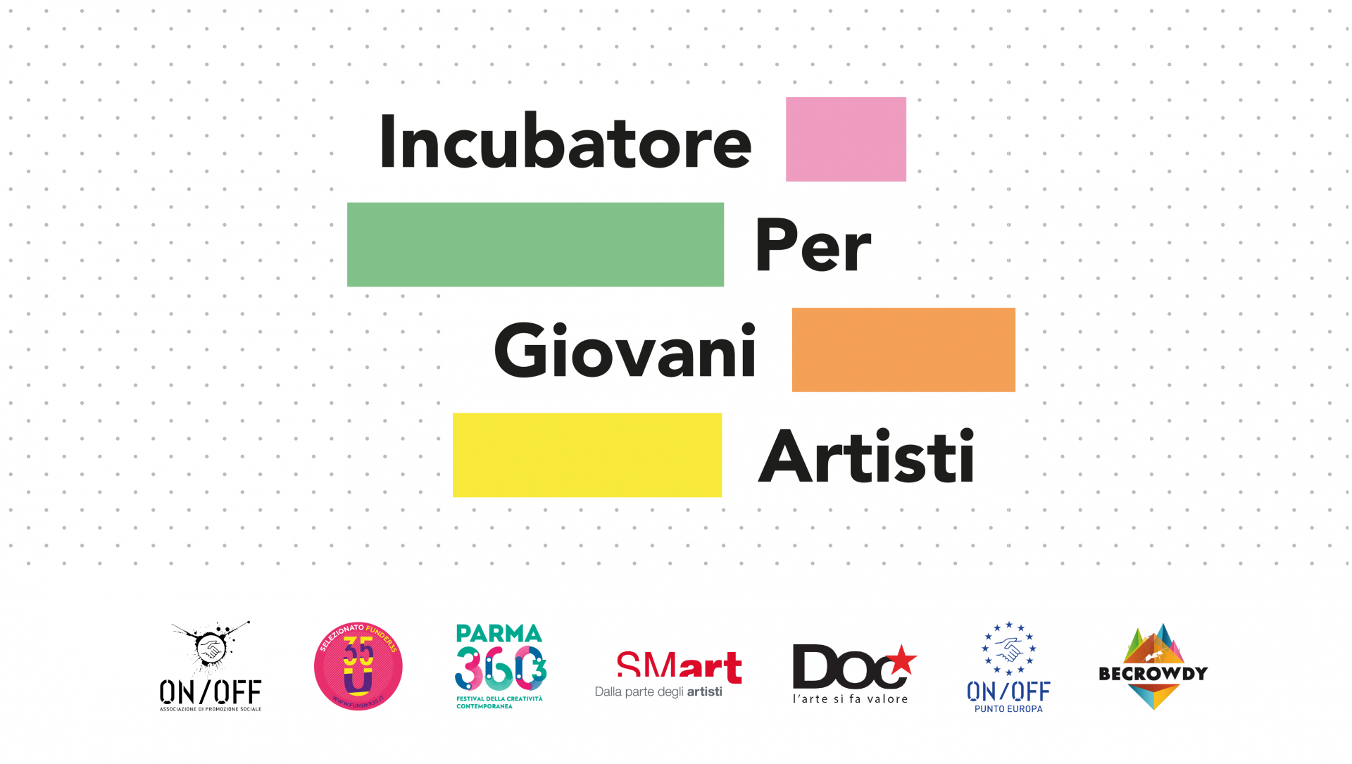 incubatore per giovani artisti