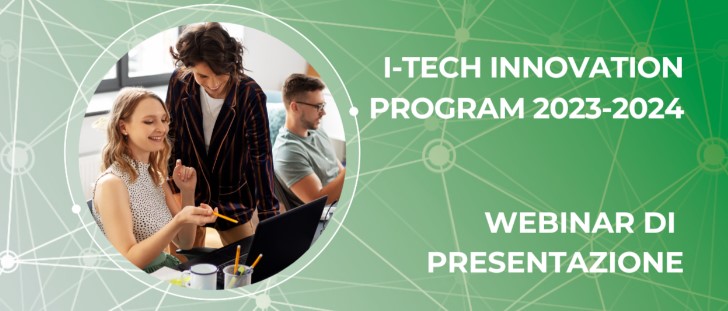 I-TECH INNOVATION 23-24: webinar di presentazione