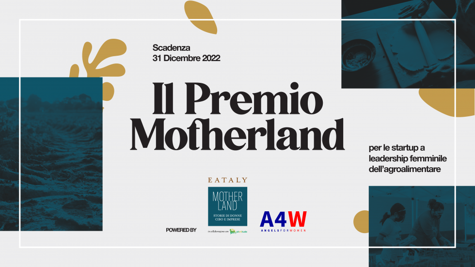 Premio Motherland per startup femminili del settore agroalimentare