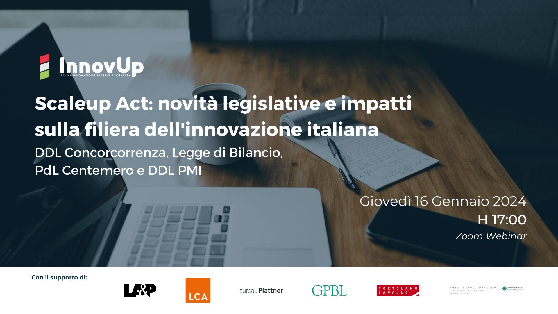 Webinar: Scaleup Act: novità legislative e impatti sulla filiera dell’innovazione italiana
