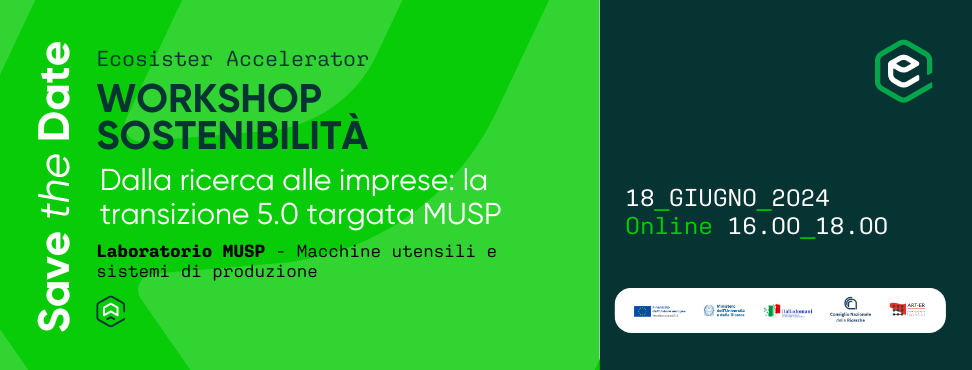 Ciclo workshop sostenibilità – Dalla ricerca alle imprese: la transizione 5.0 targata MUSP
