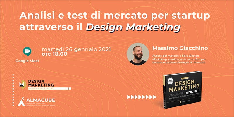 Analisi e test di mercato per startup attraverso il Design Marketing