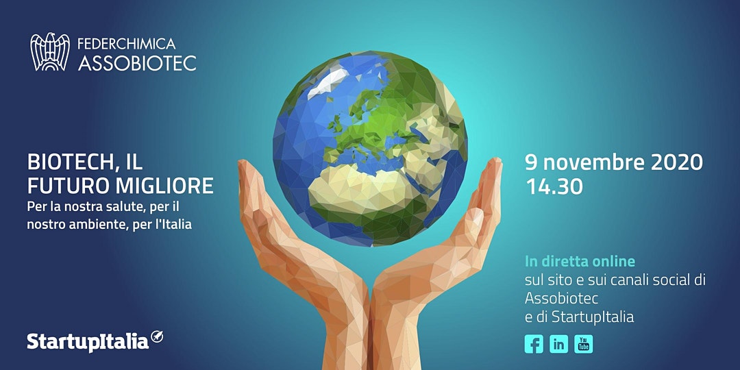 Biotech, il futuro migliore – Per la nostra salute, per il nostro ambiente, per l’Italia