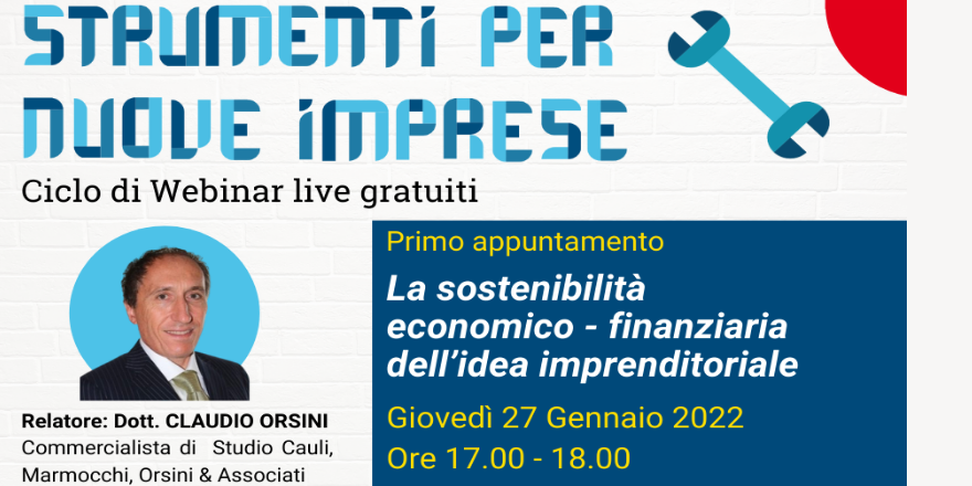 Strumenti per Nuove Imprese: La sostenibilità economico- finanziaria dell’idea imprenditoriale