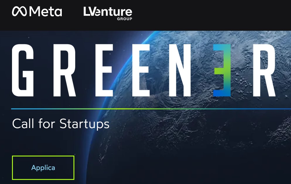 GREENƎR, la call di Meta e LVenture per startup che aiutano la crescita sostenibile delle aziende