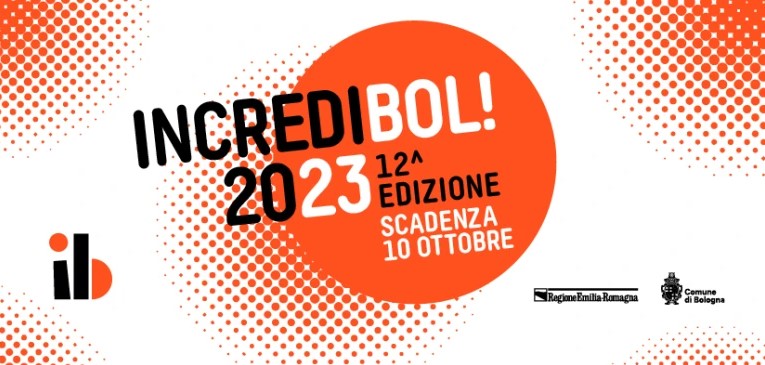 IncrediBOL! 2023: il calendario delle presentazioni del bando