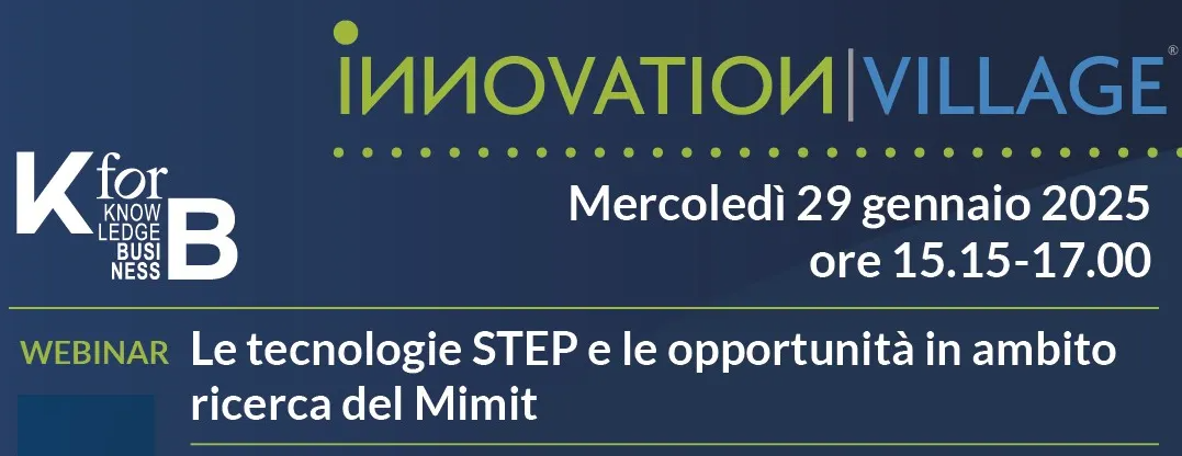 Webinar: Le tecnologie STEP e le opportunità in ambito ricerca del MIMIT
