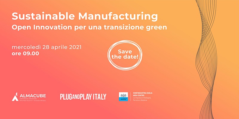 Sustainable Manufacturing – Open Innovation per una transizione Green