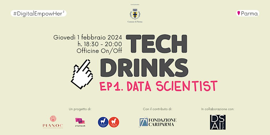 Tech Drinks - Ep 1. Data Scientist | Parma