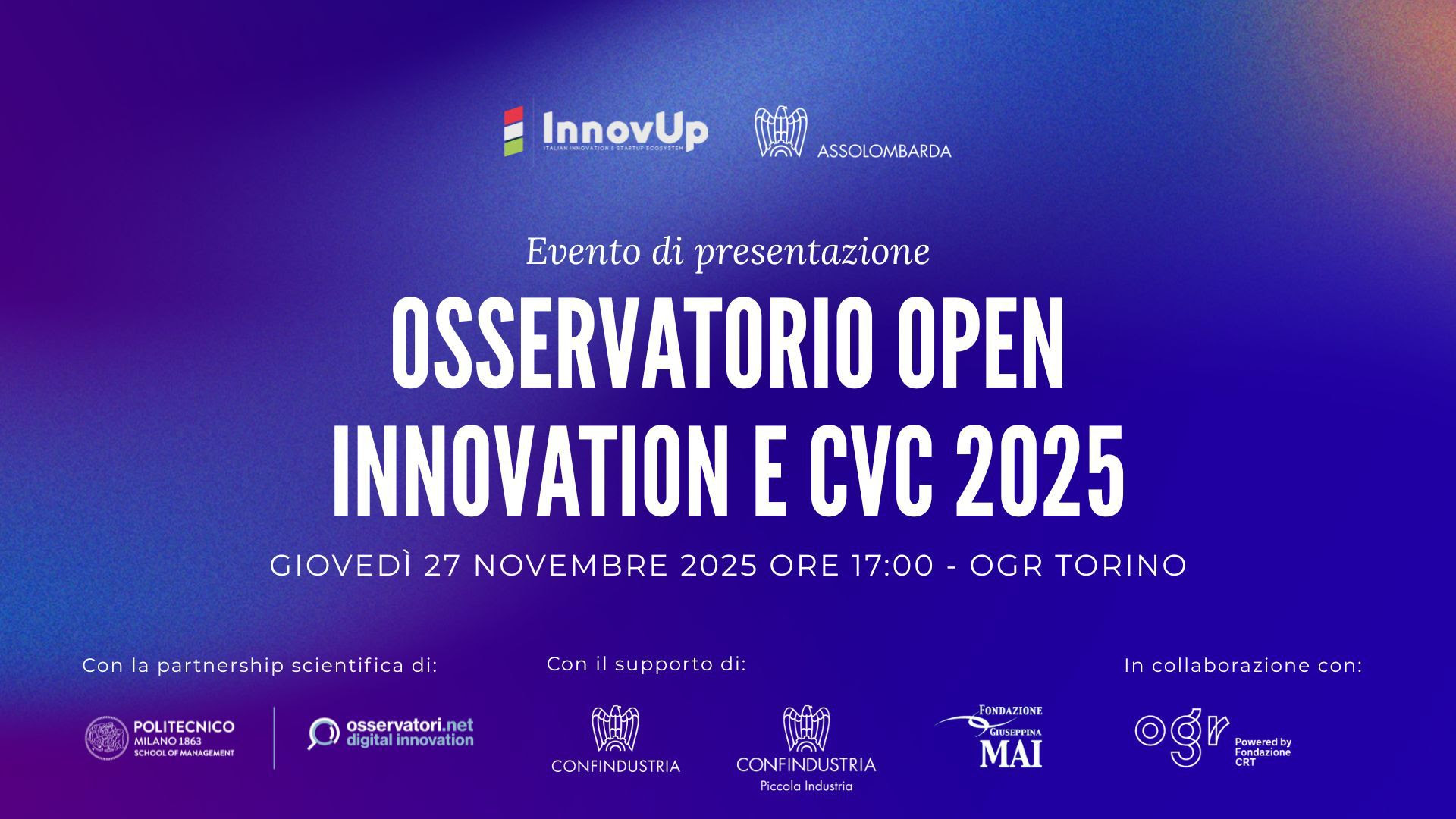 X Edizione dell’Osservatorio sull’Open Innovation e il Corporate Venture Capital in Italia