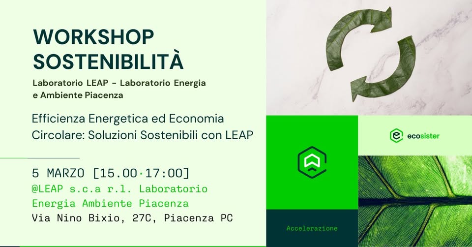 Efficienza energetica ed economia circolare: soluzioni sostenibili con LEAP