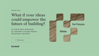 Kerakoll lancia "Ideas for Future": la Call for Ideas per il futuro dell'edilizia