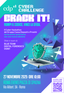 CDP Cyber Challenge 2025: ancora pochi giorni per iscriversi alla Competizione Nazionale di Cybersecurity