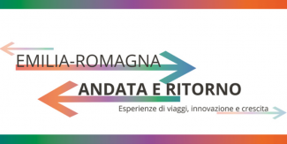 Emilia-Romagna Andata e Ritorno: da novembre a gennaio dieci nuovi incontri online