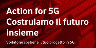 Vodafone: 5° edizione del bando Action for 5G